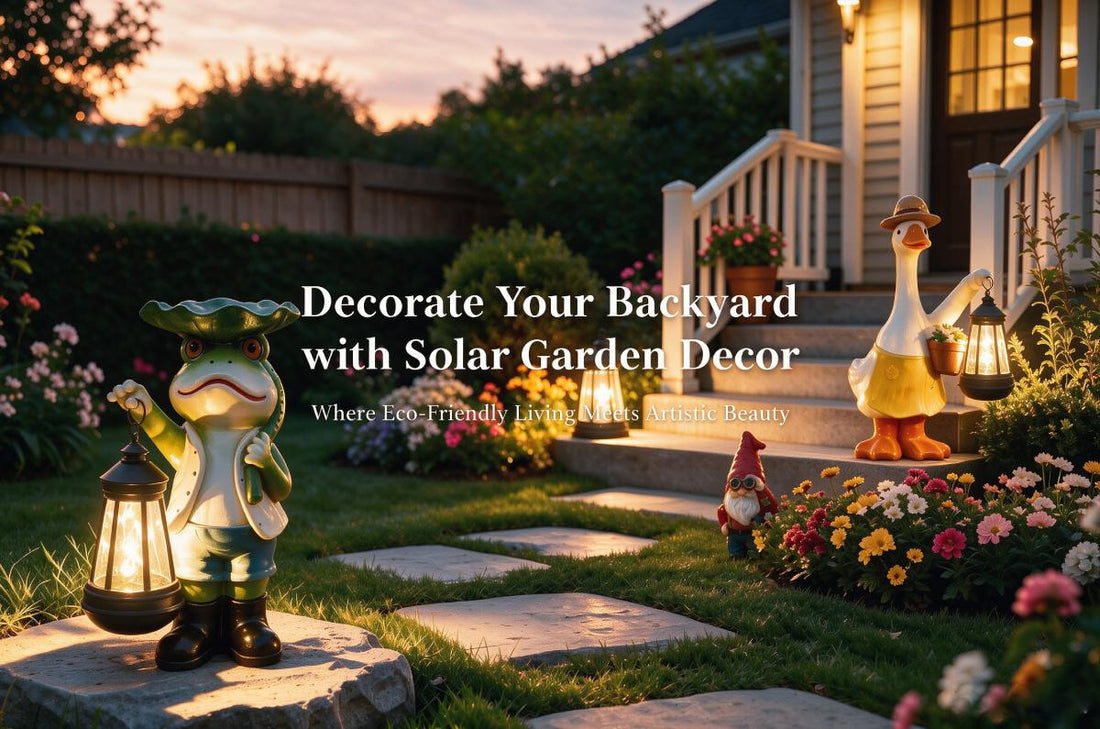 Decorate Your Backyard with Solar Garden Decor: Where Eco-Friendly Living Meets Artistic Beauty