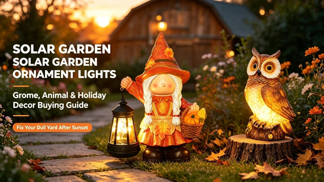 Solar Garden Ornament Lights: Gnome, Animal & Holiday Decor Buying Guide to Fix Your Dull Yard